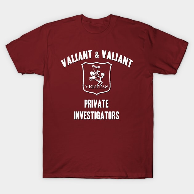 Valiant & Valiant Private Investigators T-Shirt by inesbot